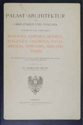 [Дворцовая архитектура Северной Италии и Тосканы с XIII в. до XVIII в. Berlin: Verlag von Ernst Wasmuth A.-G., 1911.